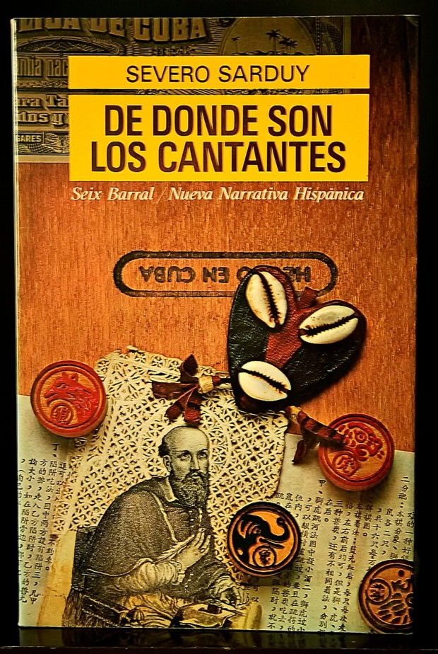 Severo Sarduy - De donde son los cantantes